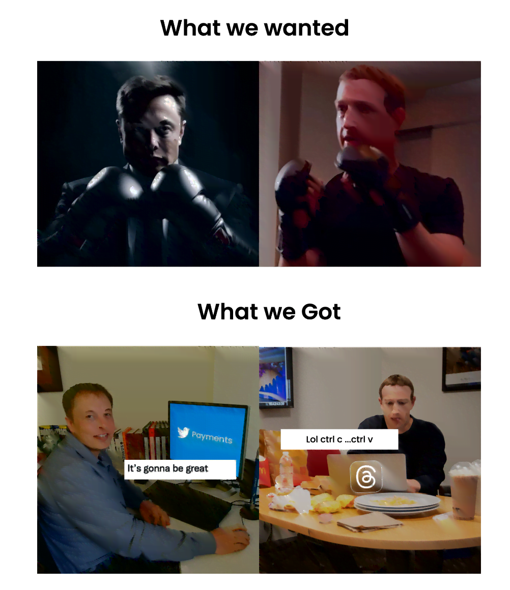 What we wanted, what we got, Elon Musk vs Mark Zuckerberg dank memes